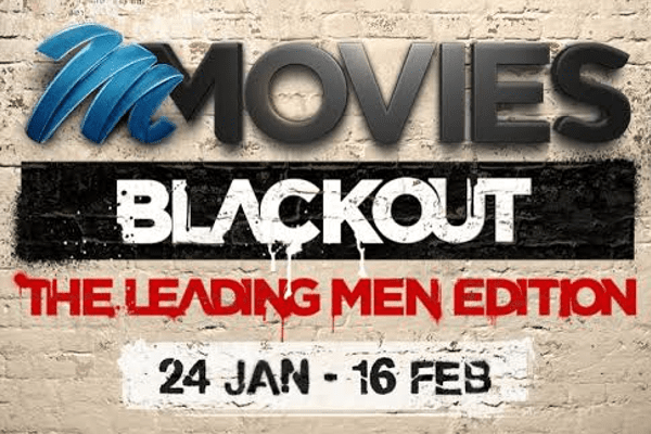 M-Net Movies Blackout is back with a special Leading Men Edition