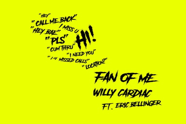 Willy Cardiac Fan of Me