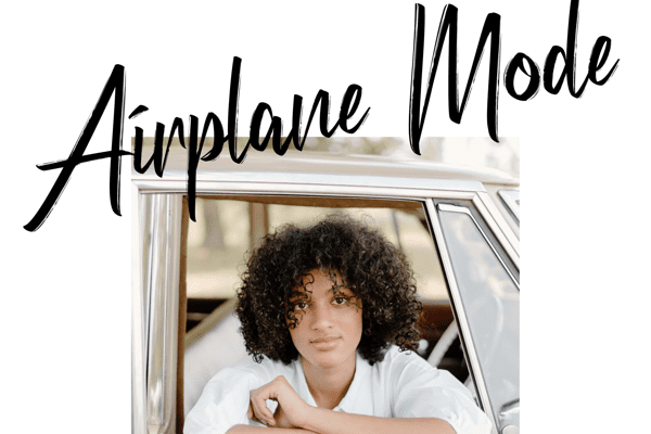 Kiesha Airplane Mode