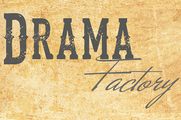 The Drama Factory