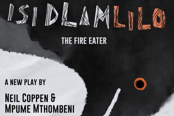 Isidlamlilo - the Fire Eater
