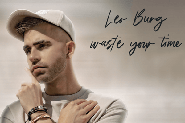 Leo Burg Waste Your Time