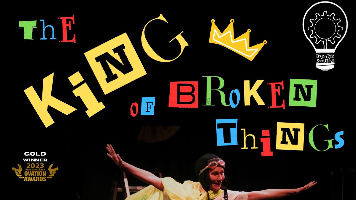 The King of Broken Things