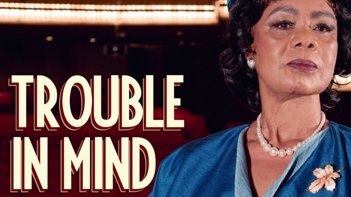 Trouble In Mind