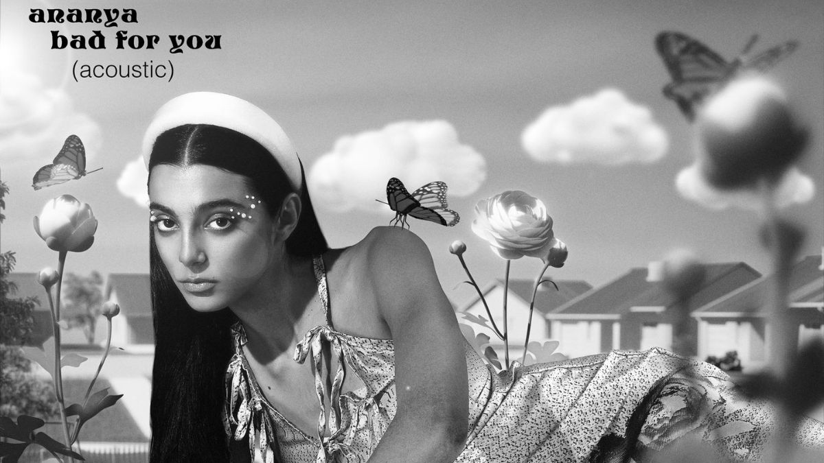 Ananya bad for you acoustic