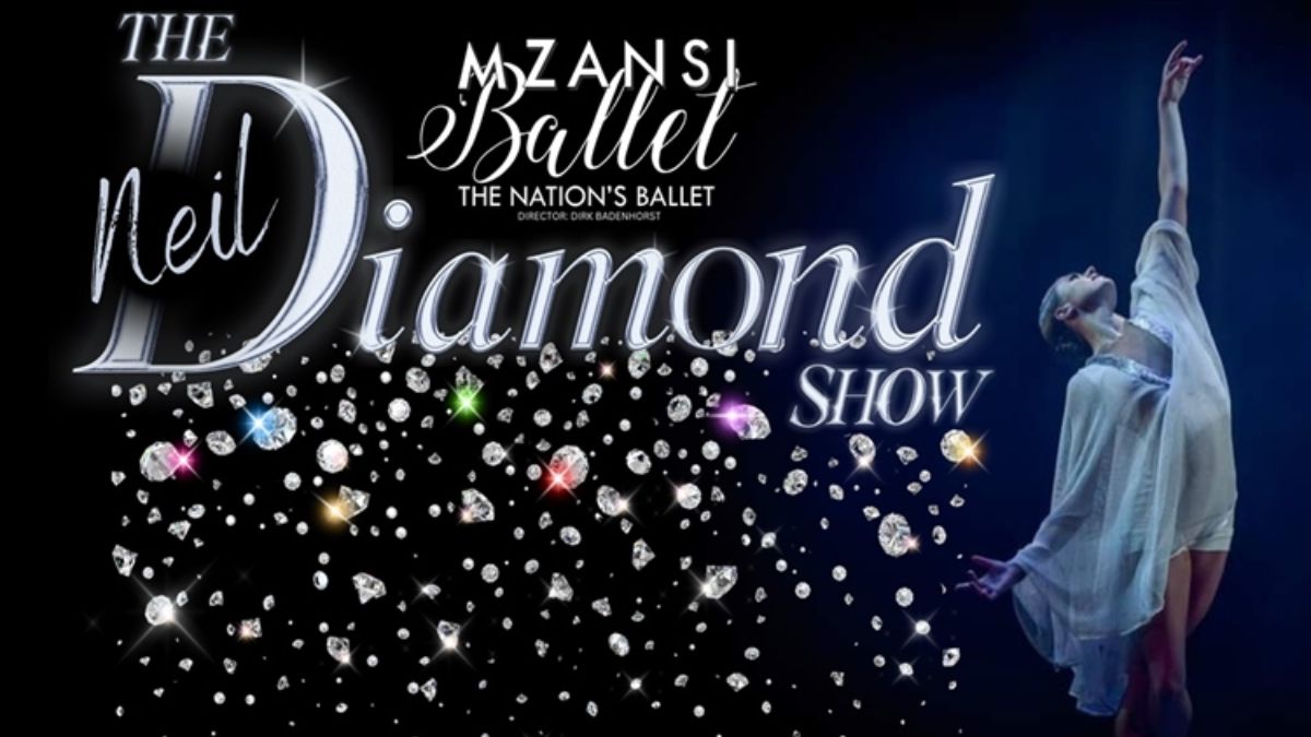 Mzansi Ballet The Neil Diamond Show