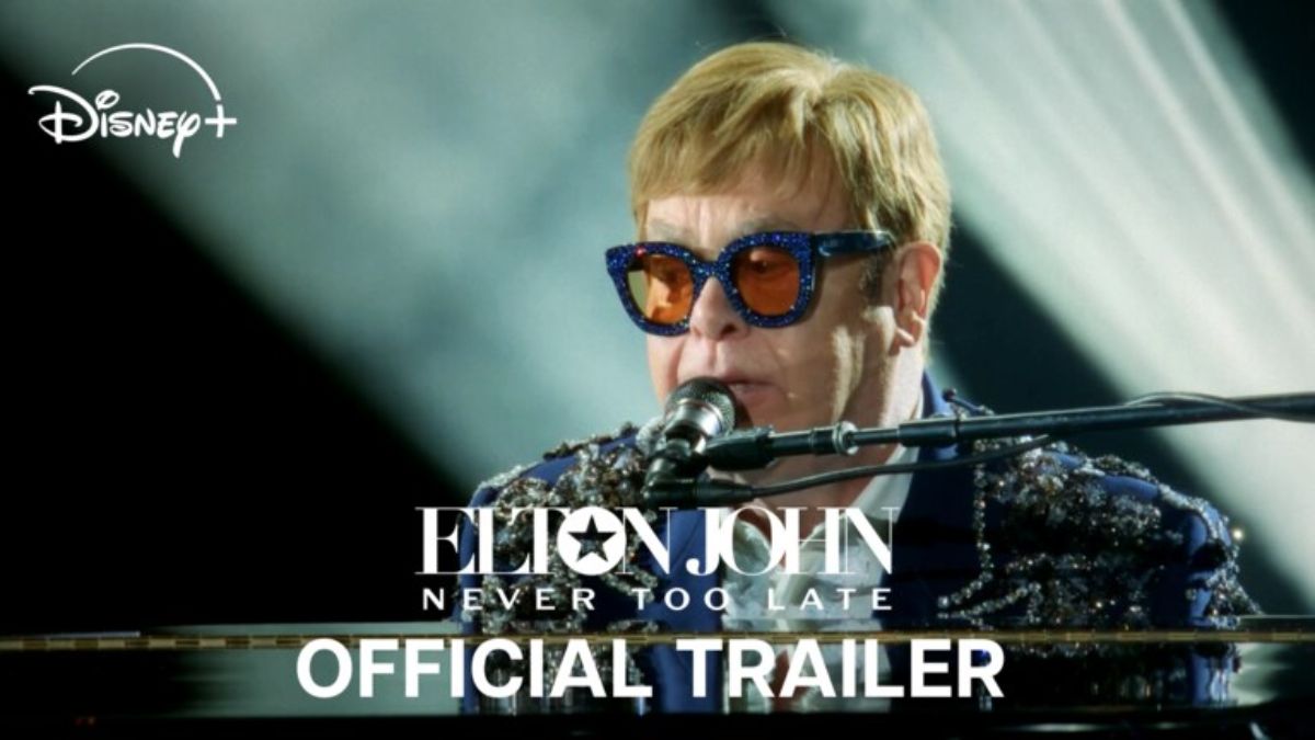 Elton John Never Too Late Trailer