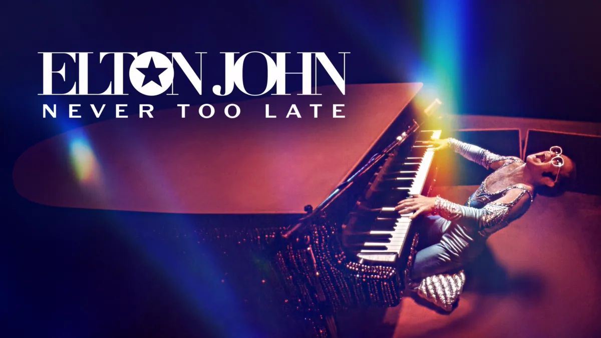 Disney Elton John Never Too Late