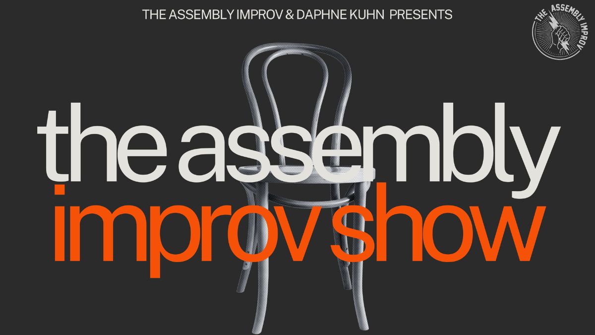 The Assembly Improv
