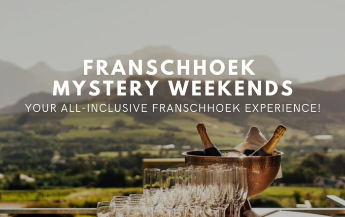 Franschhoek Wine Valley Mystery Weekends
