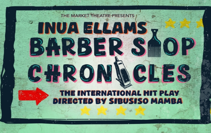 Market Theatre Barber Shop Chronicles
