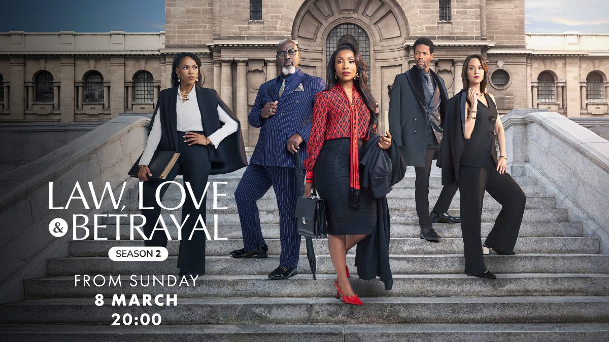 Law, Love & Betrayal Returns On Mzansi Magic