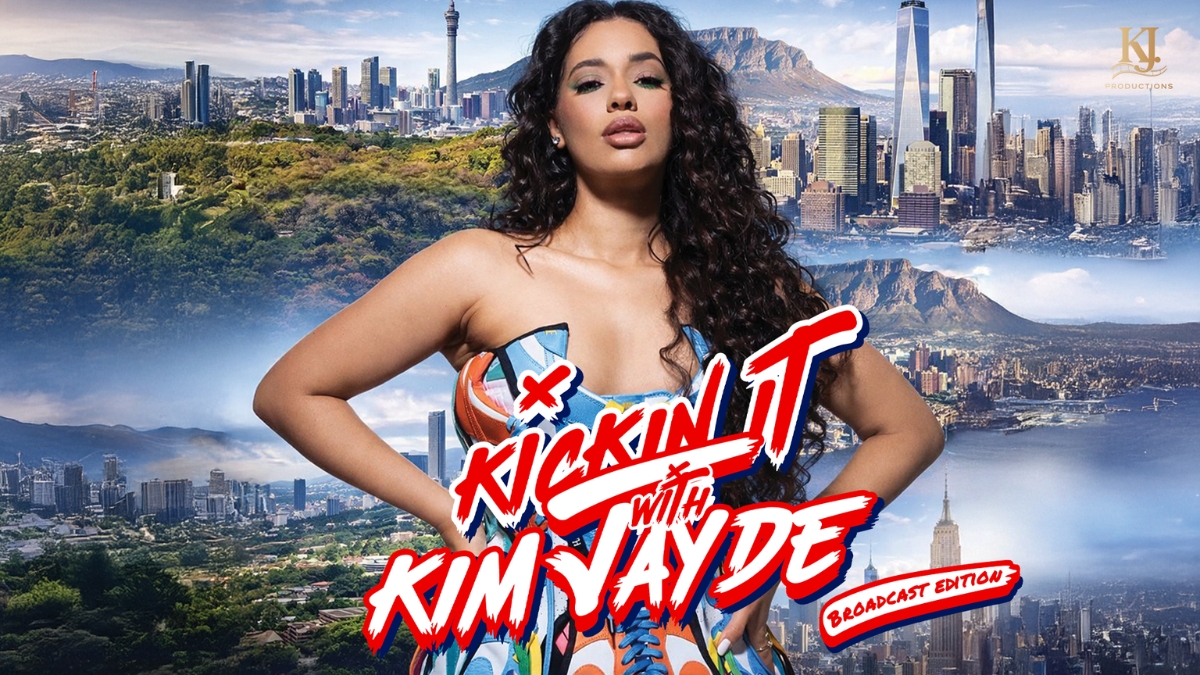 Kickin' It with Kim Jayde – Broadcast Edition