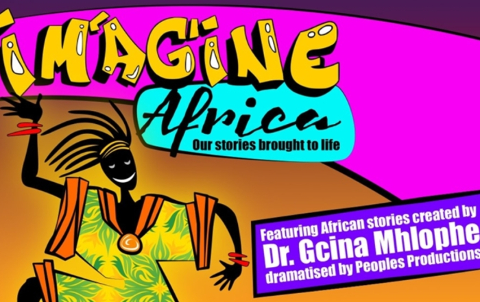 Peoples Theatre Imagine Africa – Our Stories Brought to Life